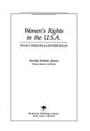 Women's rights in the U.S.A.: policy debates & gender roles