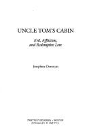Uncle Tom's cabin: evil, affliction, and redemptive love