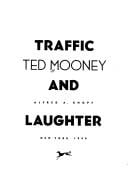 Traffic and laughter