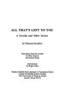 All that's left to you: a novella and other stories