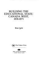 Building the educational state: Canada West, 1836-1871