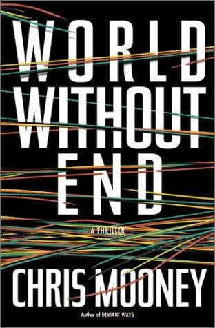 World without end: a thriller