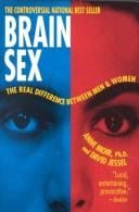 Brain sex: the real difference between men and women
