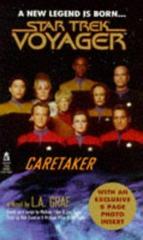 Caretaker (Star Trek Voyager, No 1)