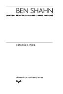 Ben Shahn: New Deal artist in a cold war climate, 1947-1954