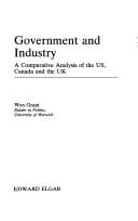 Government and industry: a comparative analysis of the US, Canada, and the UK