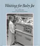 Waiting for Baby Joe