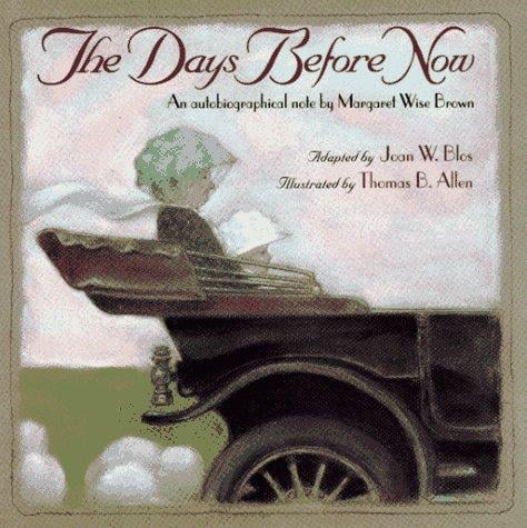 The days before now: an autobiographical note