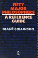 Fifty major philosophers: a reference guide