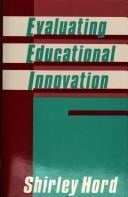 Evaluating educational innovation