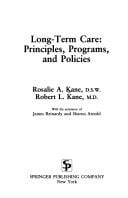 Long-term care: principles, programs, and policies