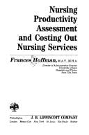 Nursing productivity assessment and costing out nursing services
