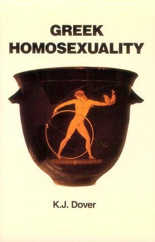 Greek Homosexuality: Updated and with a new Postscript