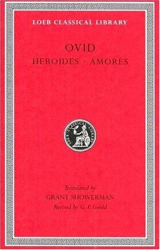 Heroides ; and, Amores