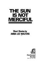 The sun is not merciful: short stories
