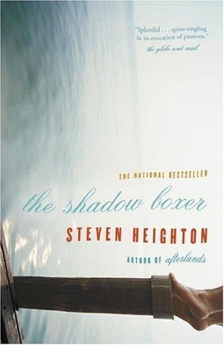 The Shadow Boxer: A Novel