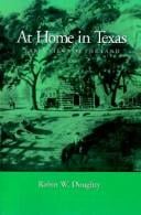 At home in Texas: early views of the land