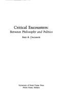 Critical encounters: between philosophy and politics