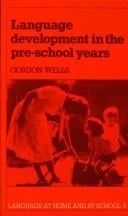 Language development in the pre-school years