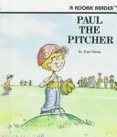 Paul the pitcher