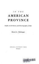 In the American province: studiesin the history and historiography of ideas