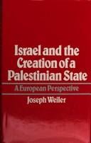 Israel and the creation of a Palestinian state: a European