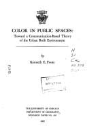 Color in public spaces: toward a communication-based theory of the urban built environment