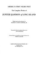 America's first Negro poet: the complete works of Jupiter Hammon of Long Island