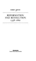 Reformation and revolution, 1558-1660