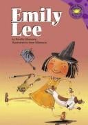 Emily Lee / by Carole Tremblay ; illustrated by Stephane Jorisch.