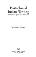 Postcolonial Indian writing: between co-option and resistance