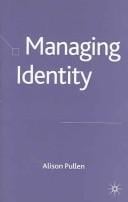 MANAGING IDENTITY.