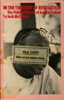 In the twilight of revolution: the political theory of Amilcar Cabral