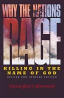 Why the nations rage: killing in the name of God