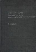 Writing spaces: discourses of architecture, urbanism and the built environment, 1960-2000