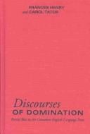 Discourses of domination: racial bias in the Canadian English-language press