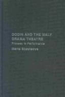 Dodin and the Maly Drama Theatre: process to performance