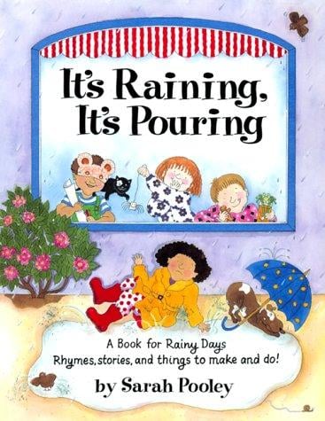 It's raining, it's pouring: a book for rainy days