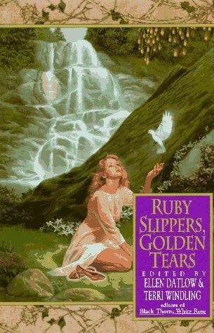Ruby slippers, golden tears