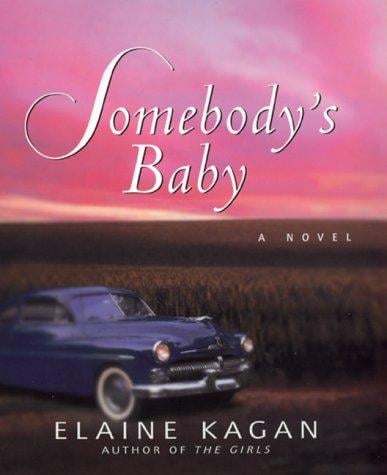 Somebody's baby: a novel