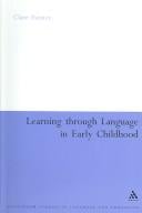 Learning through language in early childhood