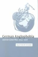 German anglophobia and the Great War, 1914-1918
