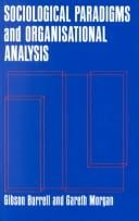 Sociological paradigms and organisational analysis: elements of the sociology of corporate life