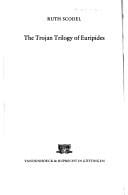 Trojan trilogy of Euripides