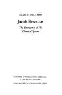 Jacob Berzelius, the emergence of his chemical system