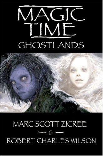 Magic time: ghostlands