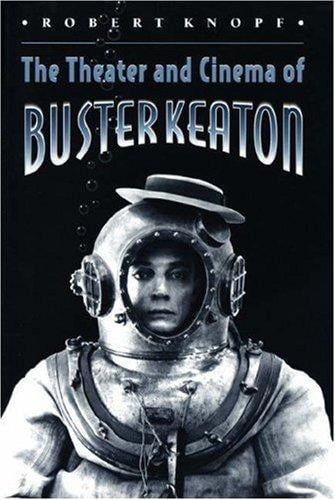 The theater and cinema of Buster Keaton