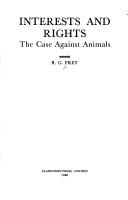 Interests and rights: the case against animals