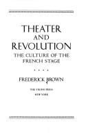 Theater and revolution: theculture of the French stage