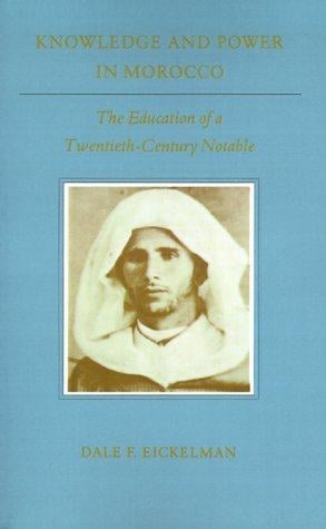 Knowledge and Power in Morocco